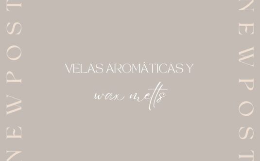 velas aromáticas y wax melts